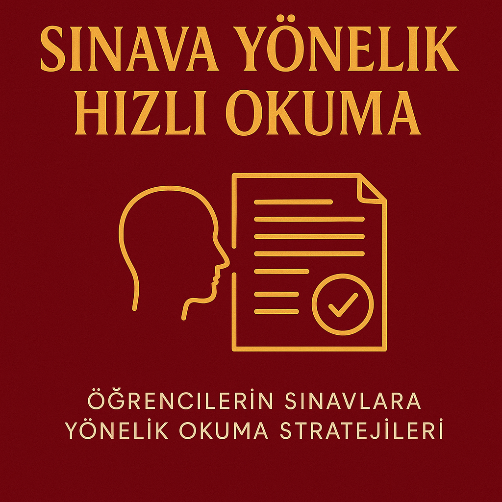 Sınava Yönelik Hızlı Okuma Eğitimi